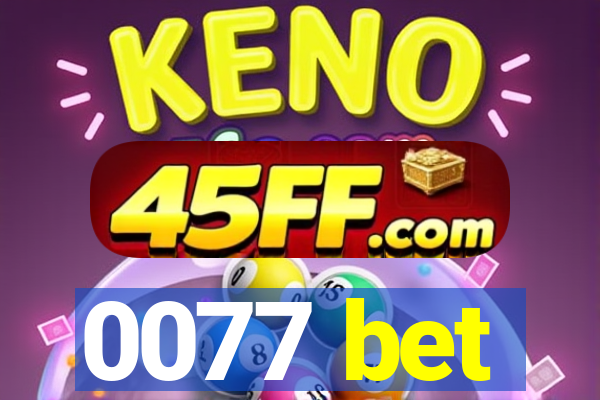 0077 bet